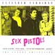 Sex Pistols - Extended Versions - The Encore Collection